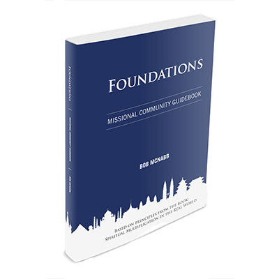 Foundations: Missional Community Guidebook