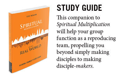 Spiritual Multiplication Examples Spiritual Multiplication in the Real World by Bob McNabb